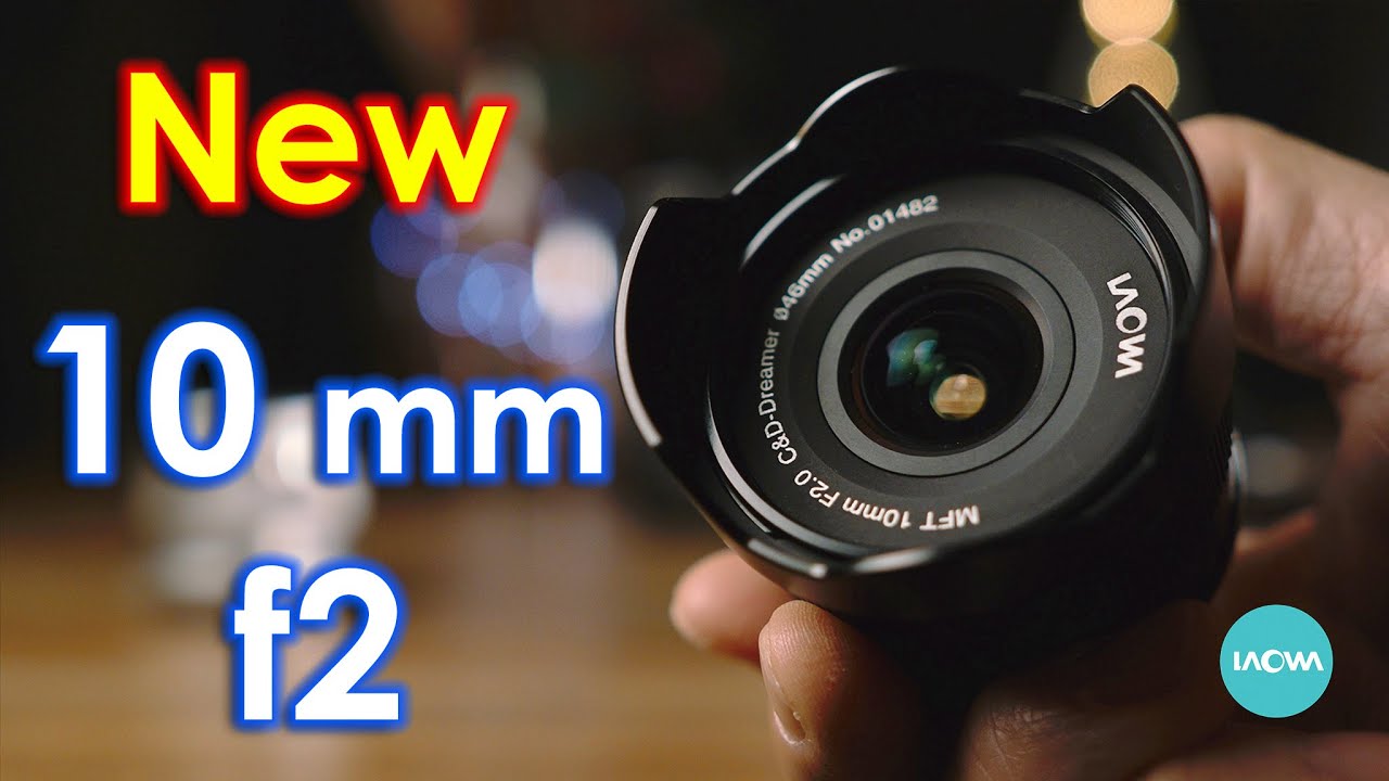 Обзор объектива Laowa 10mm f2 C&D Dreamer MFT - RED35