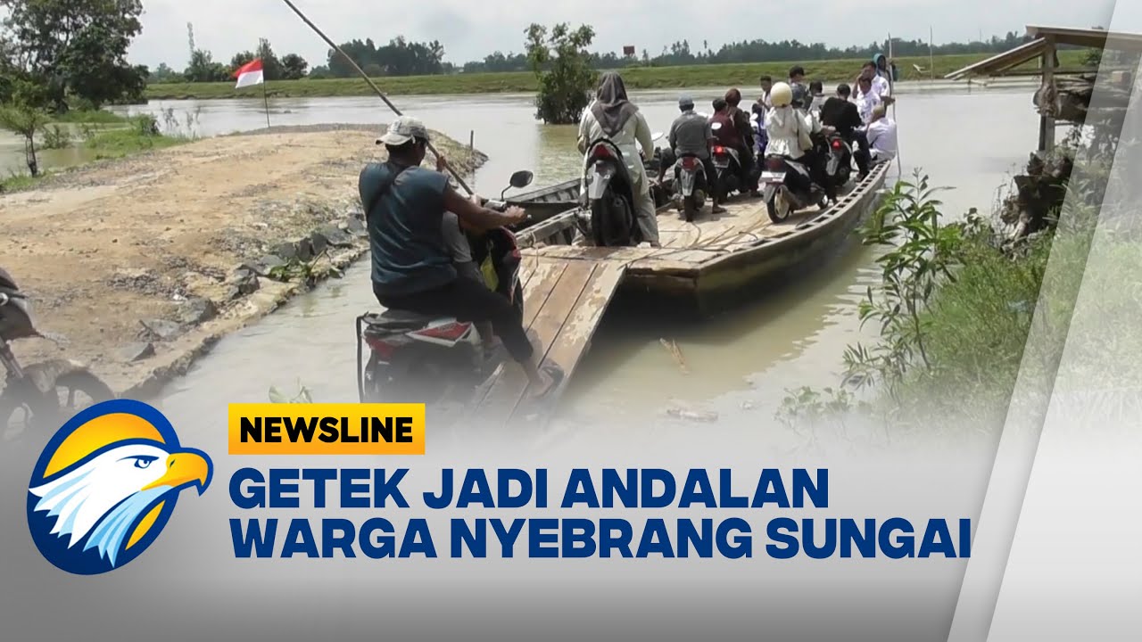 Pembangunan Jembatan di Lampung Timur Mangkrak, Warga Gunakan Getek - [Newsline]