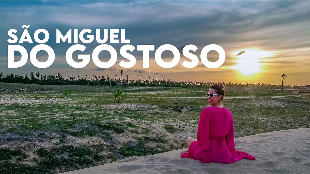 SÃO MIGUEL DO GOSTOSO-RN: O que fazer, onde se hospedar e onde comer| Roteiro completo de 3 dias