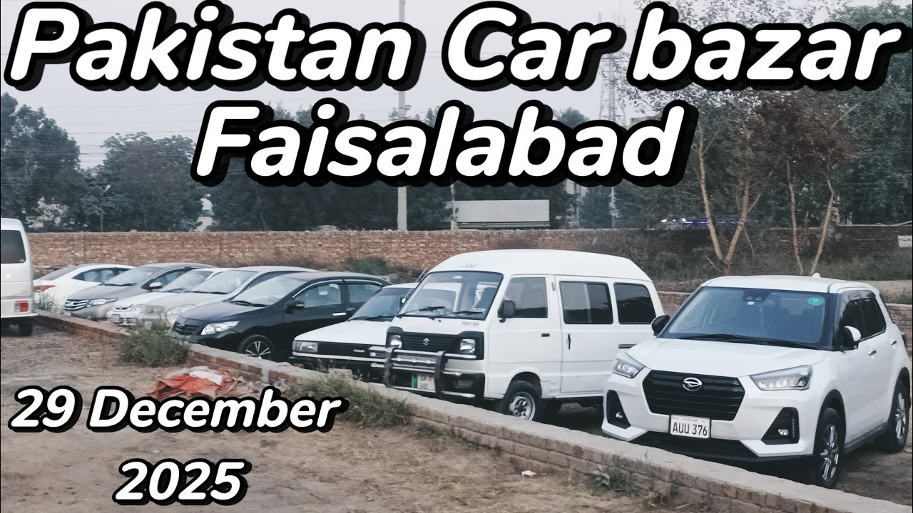 Pakistan Car bazar | Faisalabad | 26 December 2025 | Part 2 | 