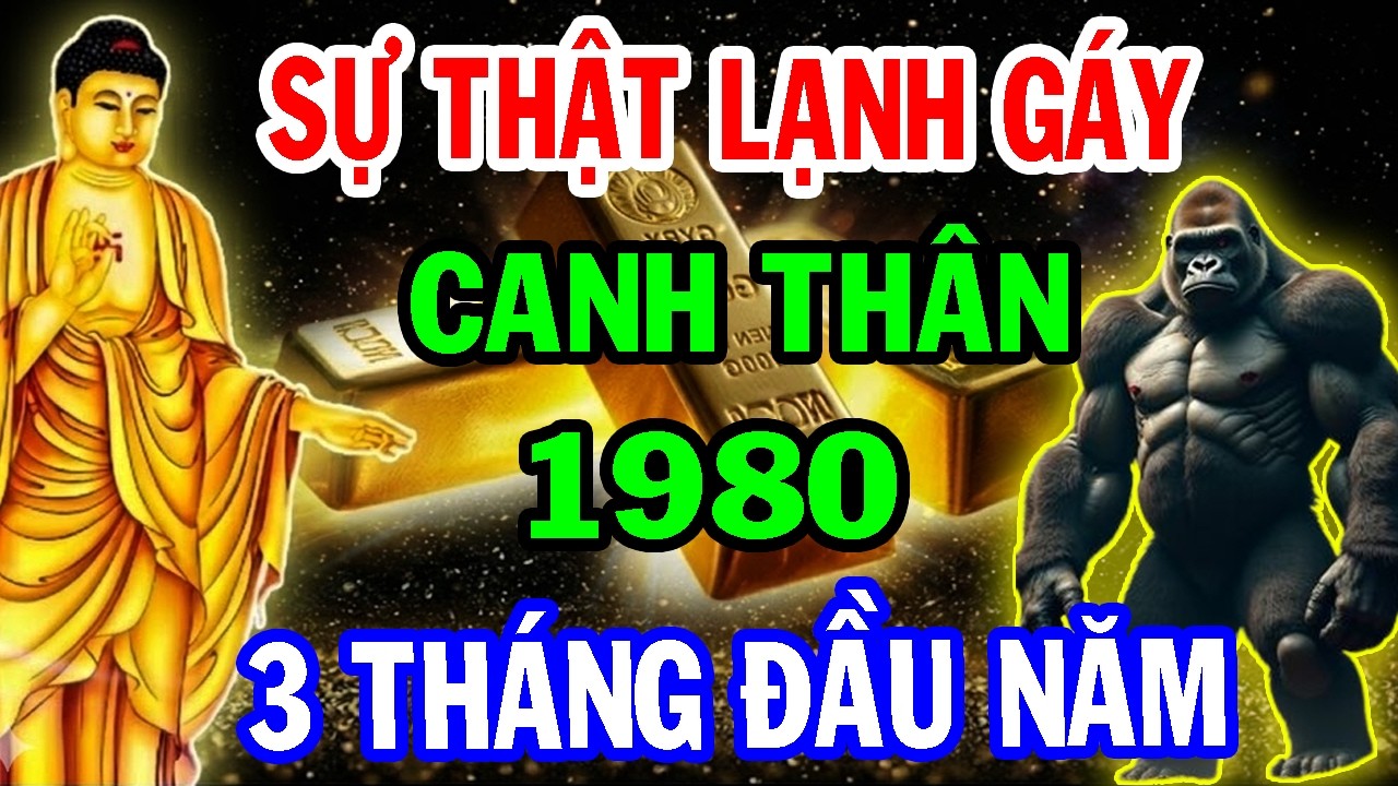 Rõ Như Ban Ngày: Tuổi Canh Thân 1980, 3 Tháng Đầu 2026 Là Bước Ngoặt – Biết Sớm Tránh Họa, Đón Lộc.