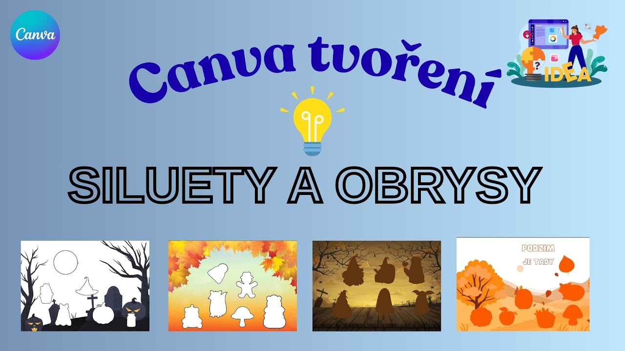 Canva tvoření - Siluety a obrysy