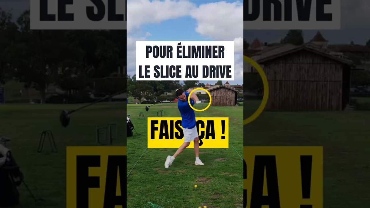 Le meilleur exercice pour ne plus faire du Slice au drive