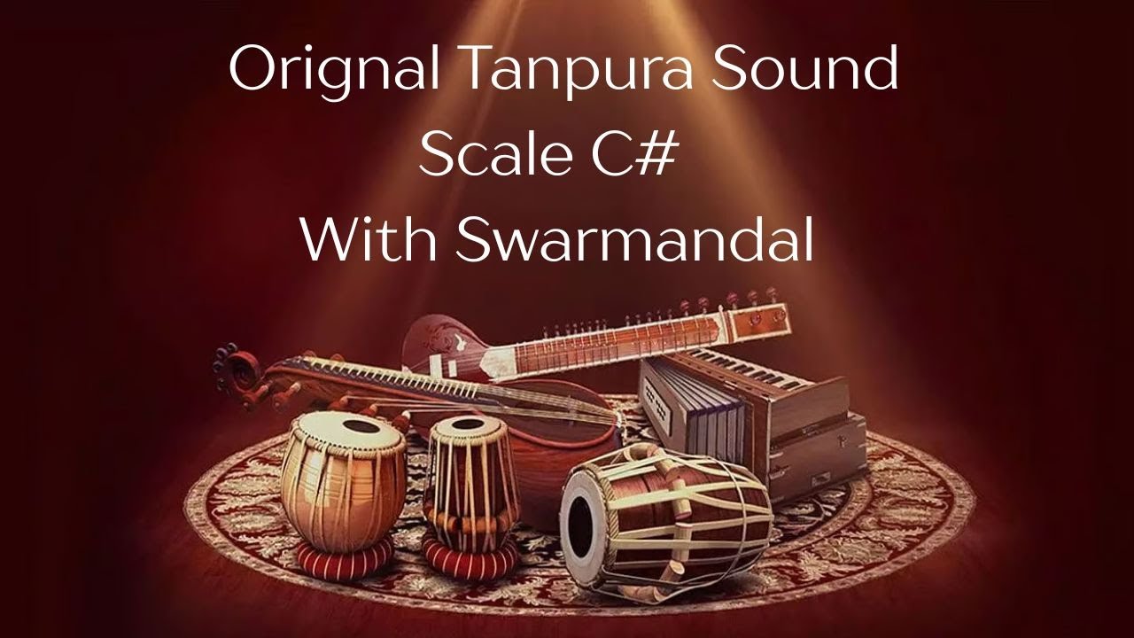 Orignal Tanpura C# Scale With Swarmandal