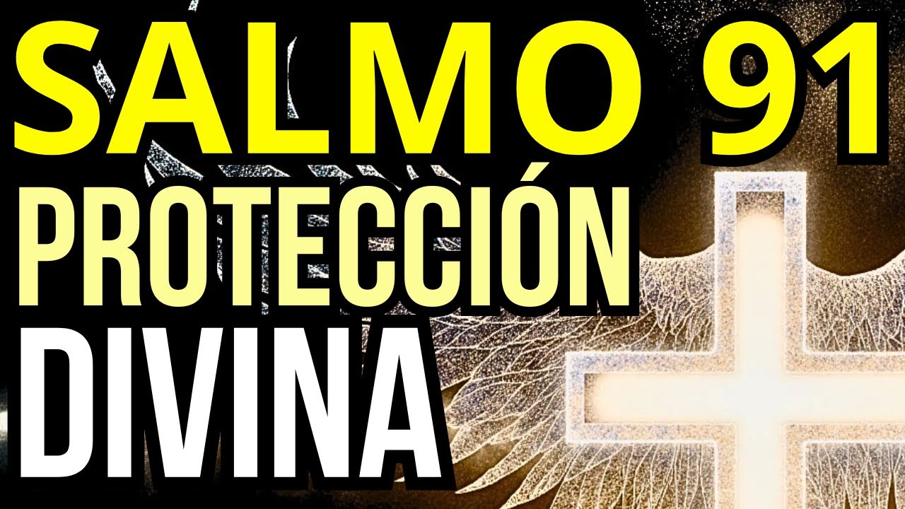 Salmo 91 – Cada Día Escúchalo