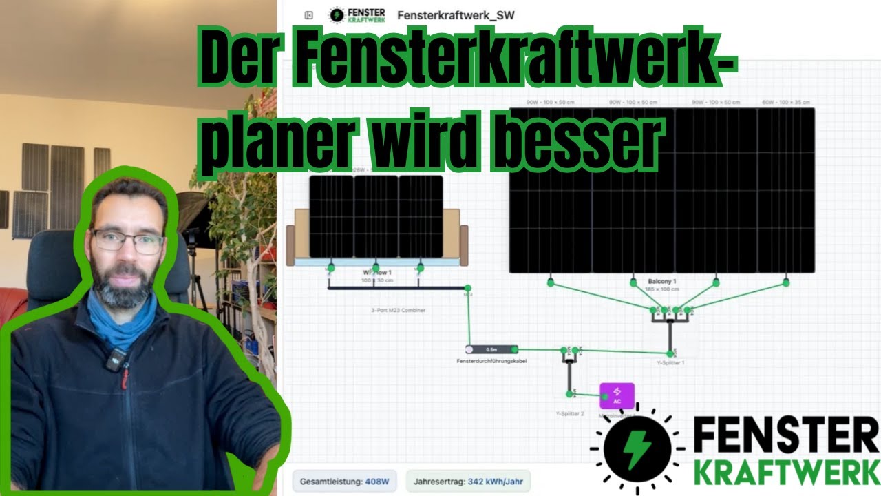 Plane dein Fensterkraftwerk - Ich zeige dir die neuen Funktionen