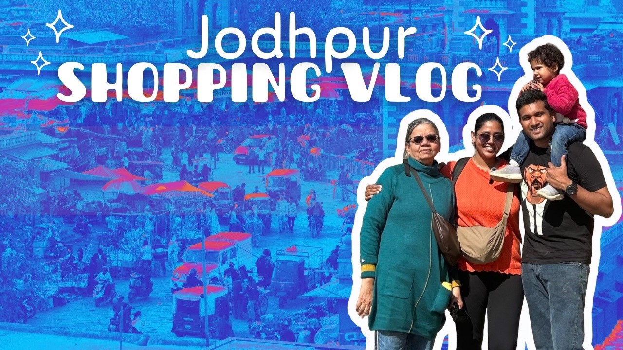 ജോധ്പൂരിലെ ഒരു ഷോപ്പിംഗ് ദിവസം | Jodhpur shopping vlog | Malayalam family vlog | Bye Bye Jodhpur