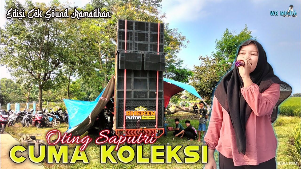TERBARU❗CUMA KOLEKSI❗- VOC: OTING SAPUTRI || CEK SOUND SHERIN PUTRA PRATAMA