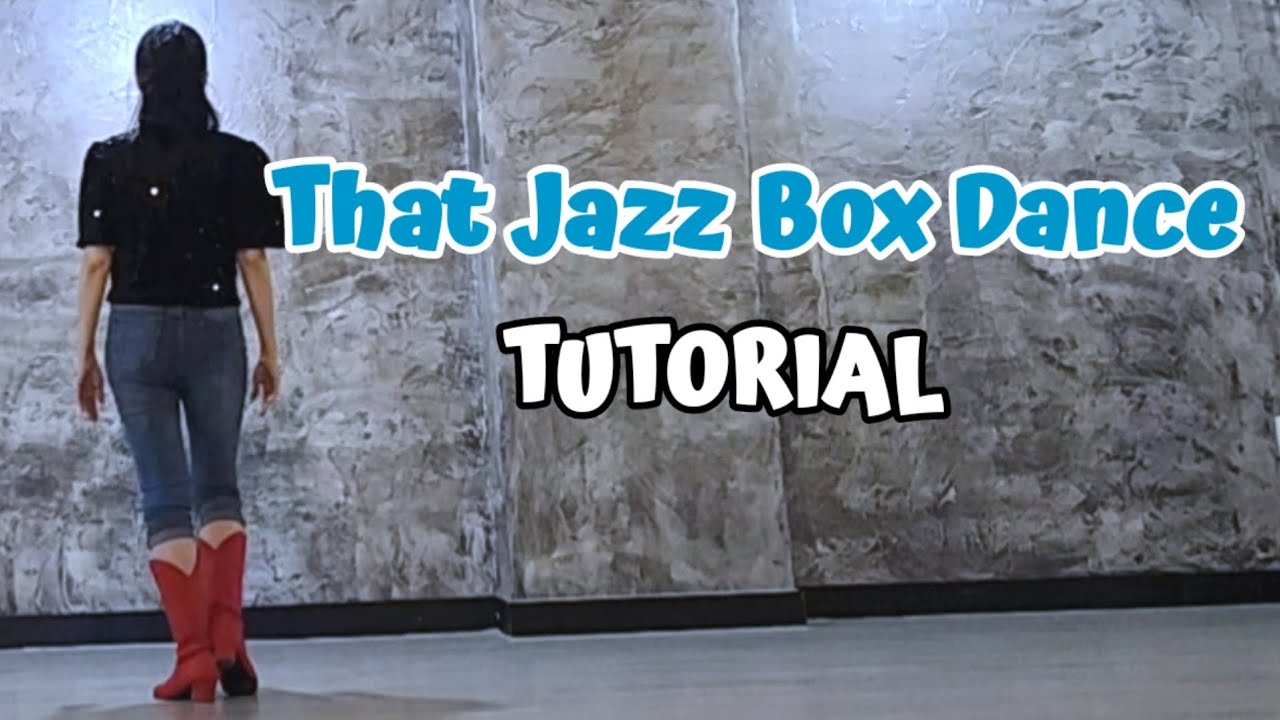 That Jazz Box Dance - Linedance (Tutorial)