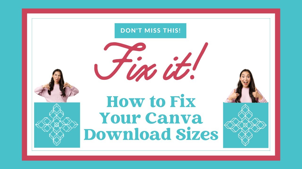 How to Fix Your Canva Download Size