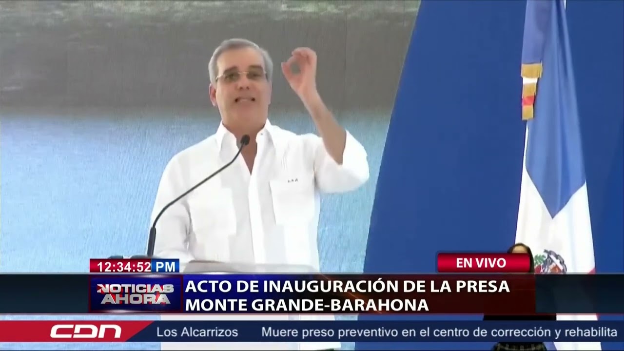 Acto de inauguración de la presa Monte Grande Barahona