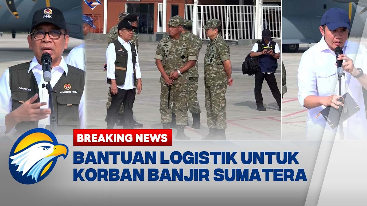 BREAKING NEWS - Pemerintah Kirim Bantuan Logistik Korban Bencana