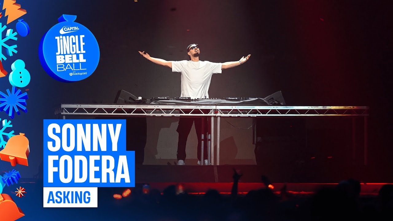 Sonny Fodera - Asking  (Live at Capital's Jingle Bell Ball 2024) | Capital
