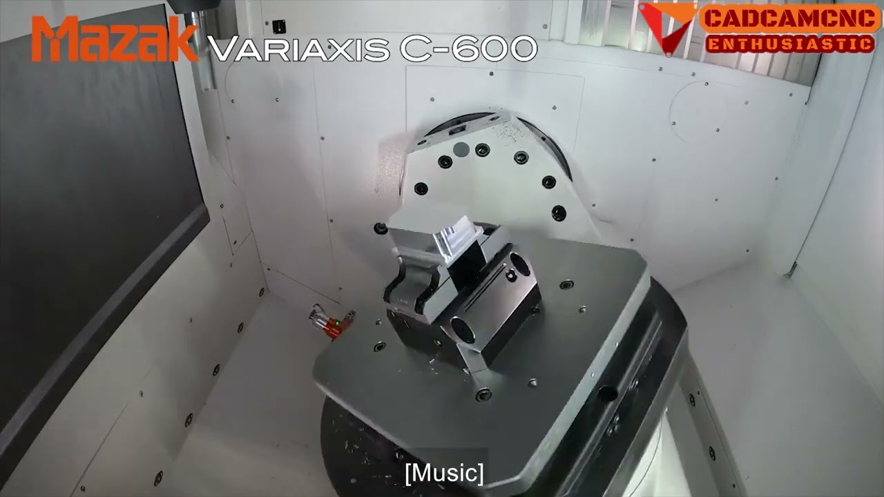 MAZAK VARIAXIS C-600 CUTTING DEMO