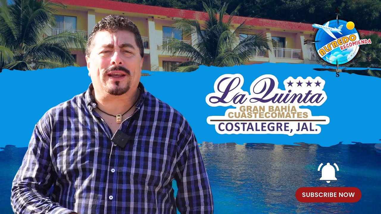Conozcamos juntos lo nuevo de La Quinta Gran Bahía Cuastecomates 🌴✨