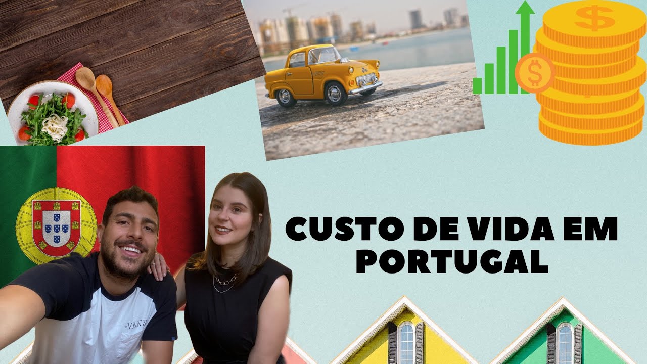 Custo de vida em Portugal 2021