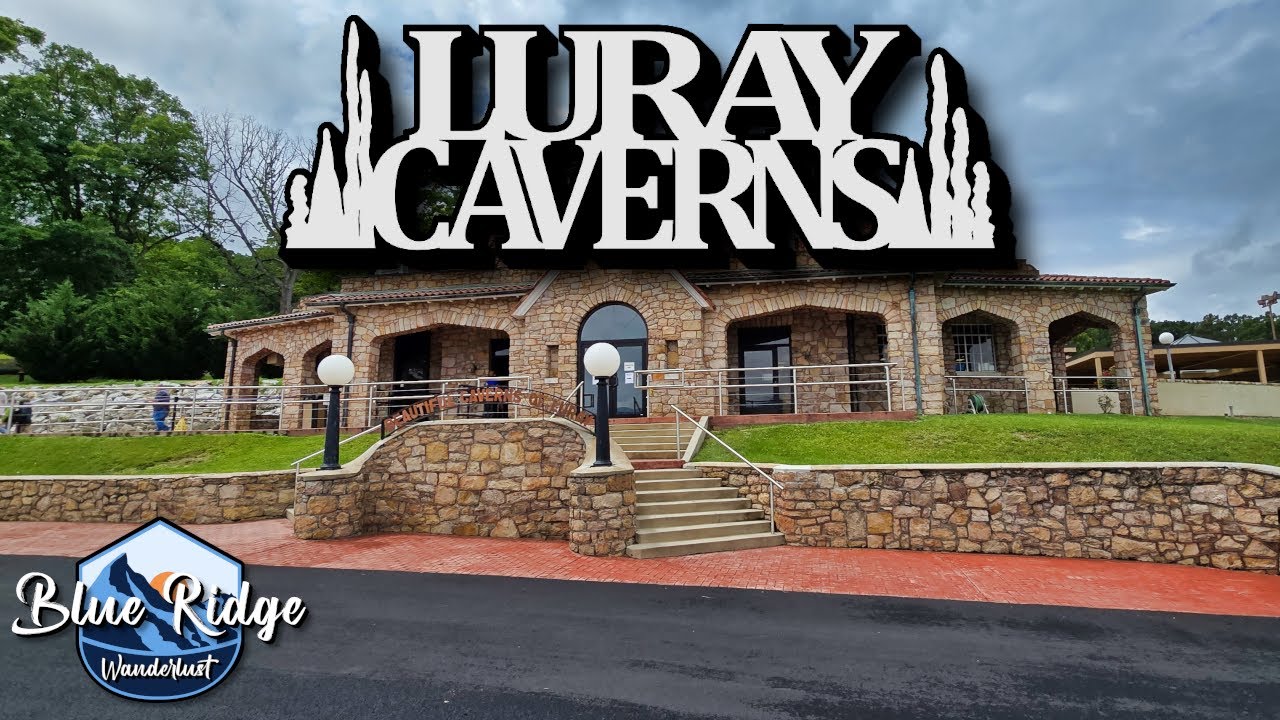 Luray Caverns, Worth the Hype? | Blue Ridge Wanderlust Ep. 17