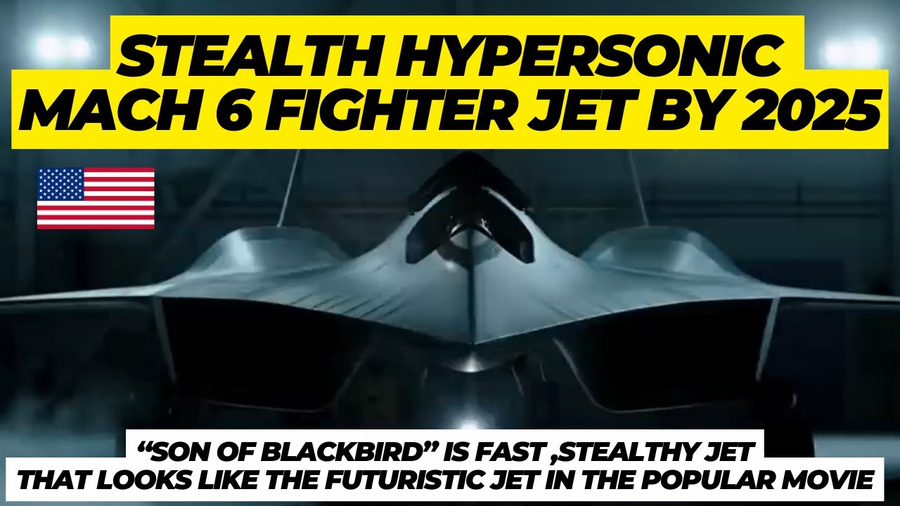 Stealth Hypersonic Mach 6 fighter jet by 2025 - Son of Darkstar
