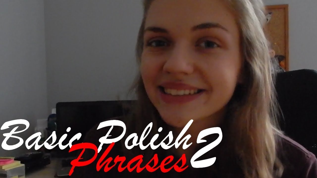 Basic Polish Phrases 2