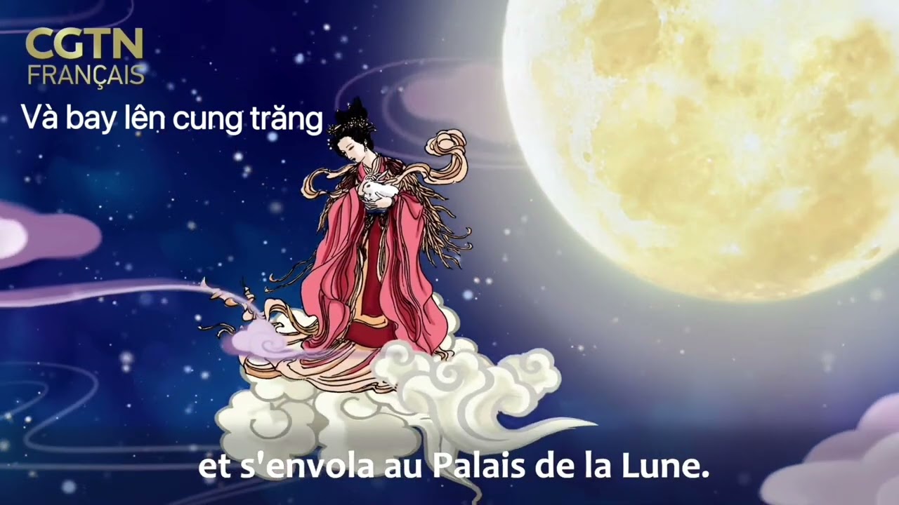 Origine de la fête de la mi-automne (Nguồn gốc của Tết trung thu) 🥮😛 - Vietsub