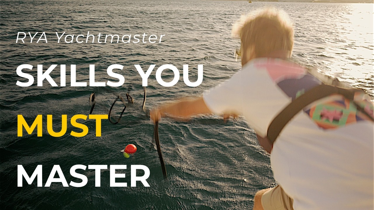 RYA Yachtmaster Offshore: The Skills Examiners Expect
