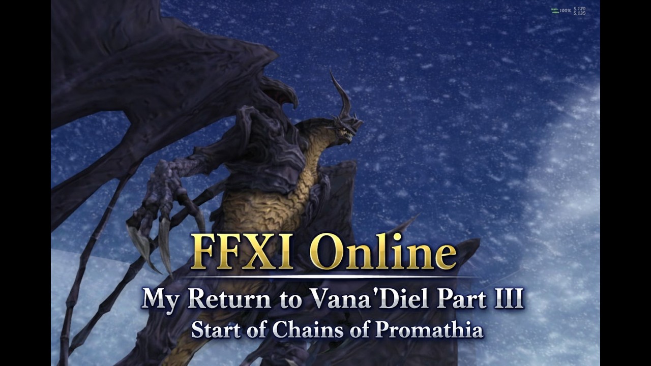 Return to FFXI Part III Start of Chains of Promathia
