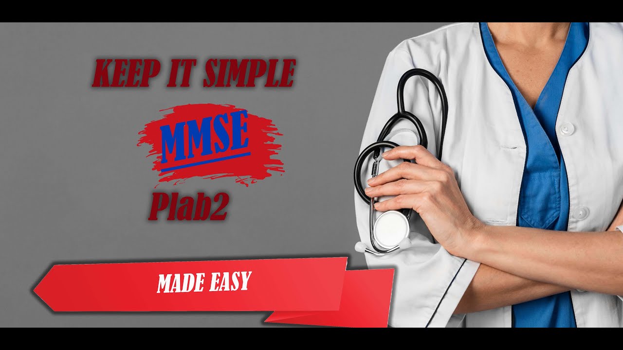Plab2 -MMSE score made easy