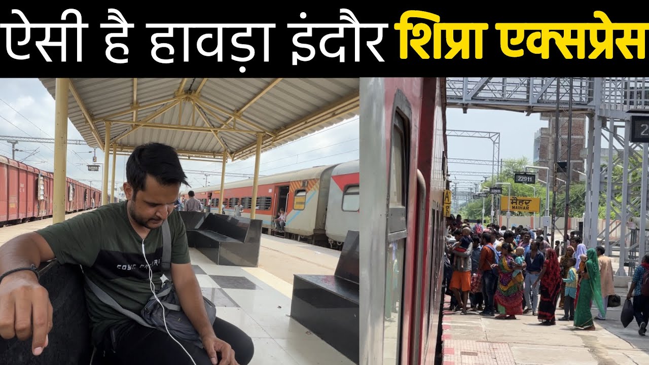 Journey in Indore Howrah Shipra express