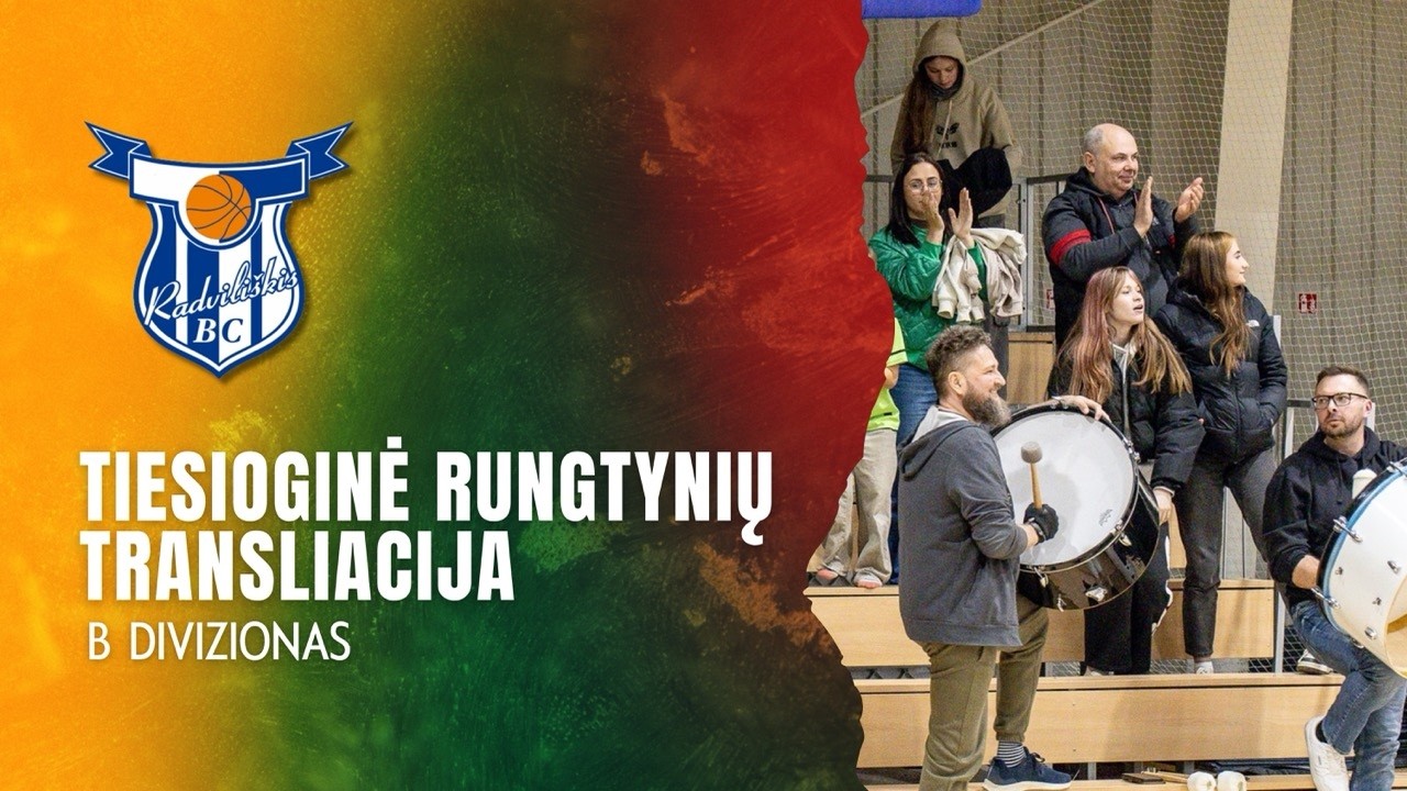 Nostra.lt-RKL B diviziono rungtynės: BC „Radviliškis“ - Pakruojo „SC-Lygumų ŽŪB“