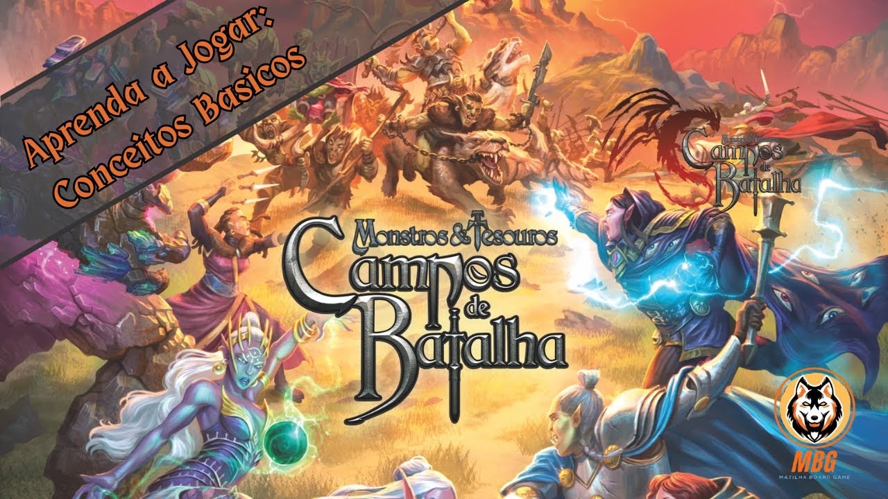 M&T - Campos de Batalha: Conceitos Básicos.