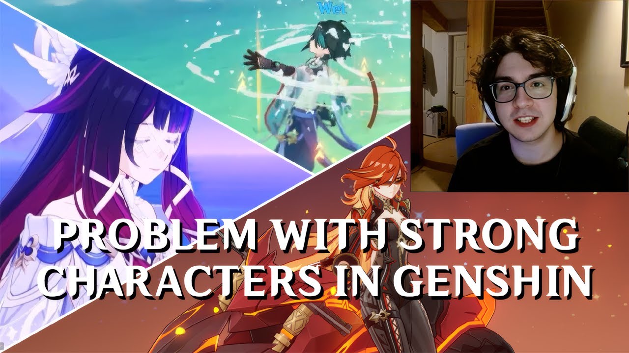 Problem With Strong Characters in Genshin - Day 13.