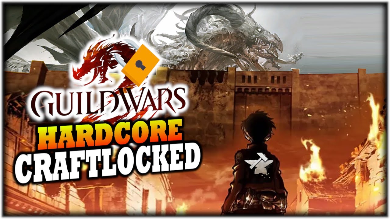Hardcore Guild Wars 2 - Can You Win With ONLY Crafted Gear? (Ep. 1 Craftlocked Challenge)