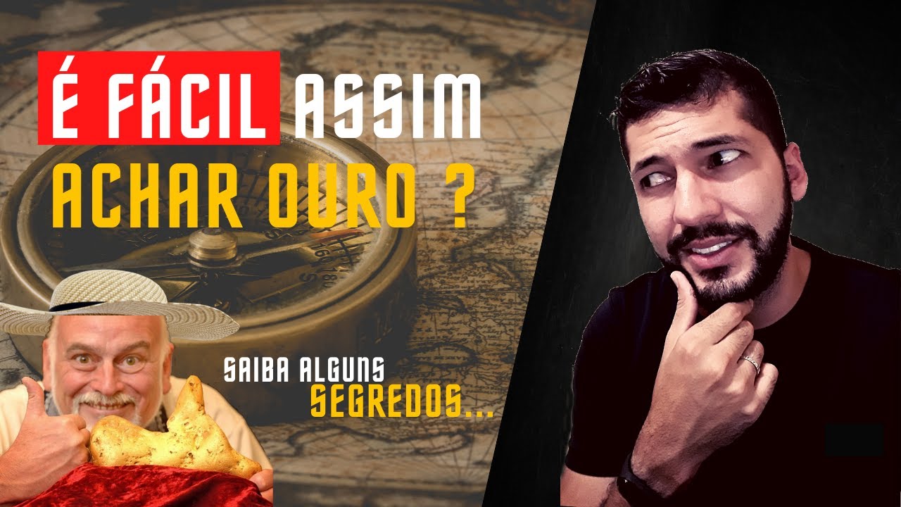Achar OURO [saiba o que NINGUÉM te conta!]