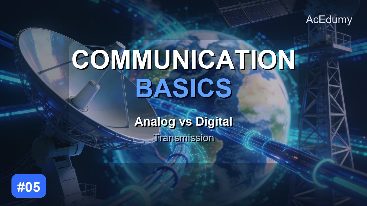 Communication Basics #05 — Analog vs Digital Transmission
