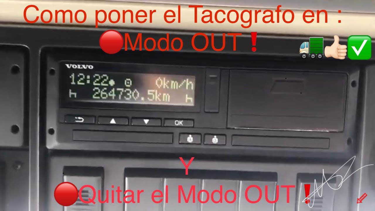 Como poner el TACOGRAFO Digital en Modo OUT y Quitarlo del Modo OUT