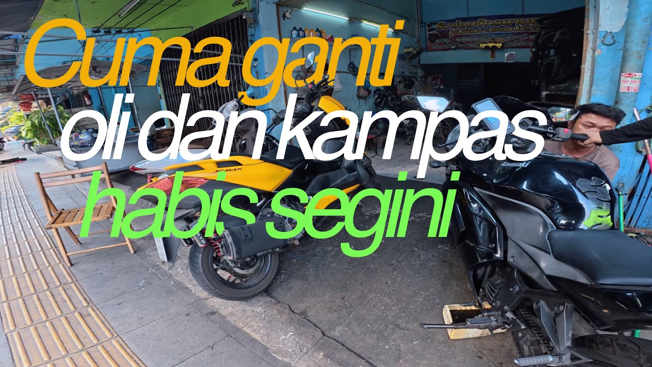 Servis Motor di Bangkok, habisnya segini!?