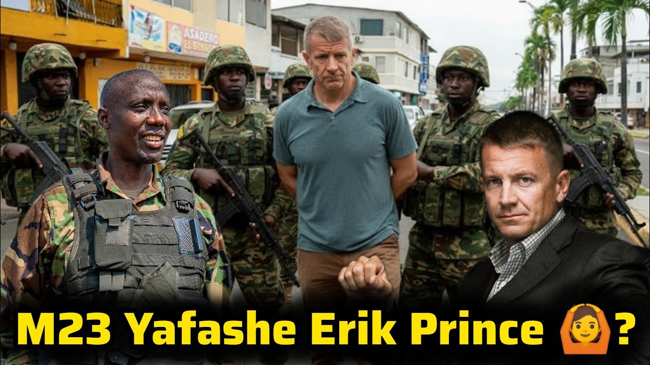 M23 Yerekanye Umuyobozi w'Abacancuro Erik Prince Yafashe Mpiri/Operasiyo Yo Kumufata Irasekeje