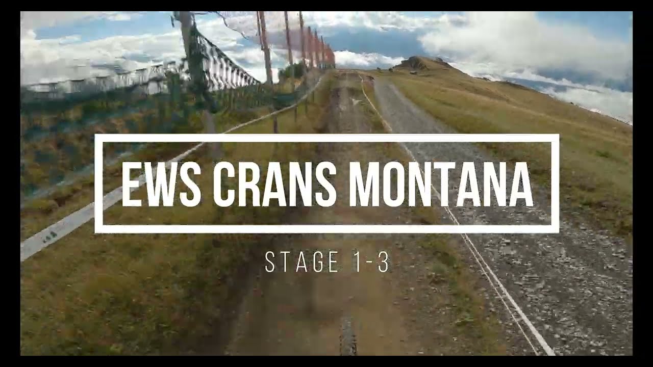 EWS Crans Montana Stage 1-3