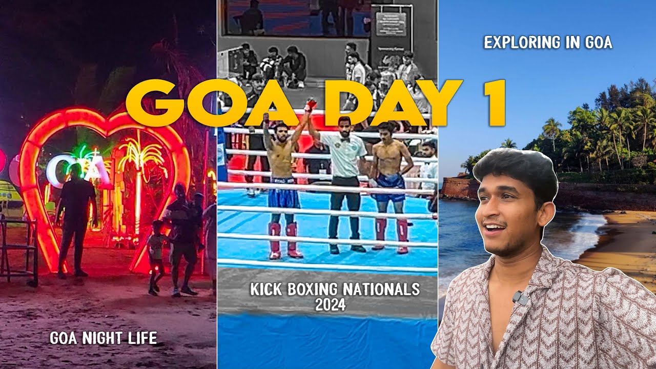 exploring north Goa | while attending KICKBOXING🥊 Nationals 2024(తెలుగు)