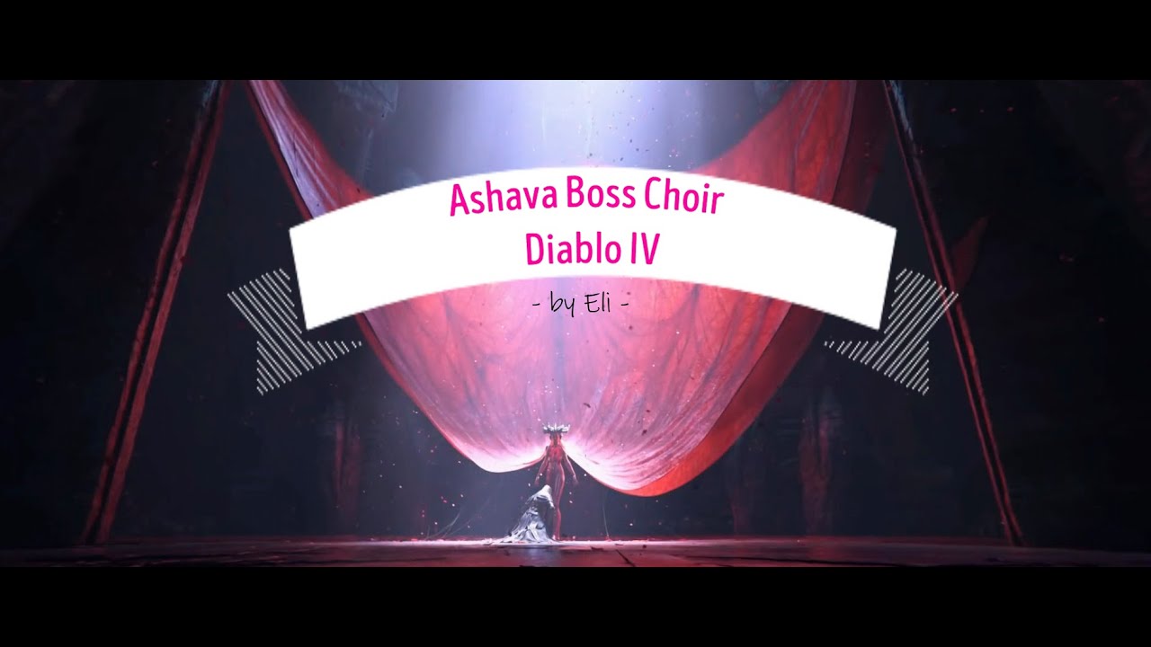 Ashava Boss Choir  Diablo 4 Remix Soundtrack