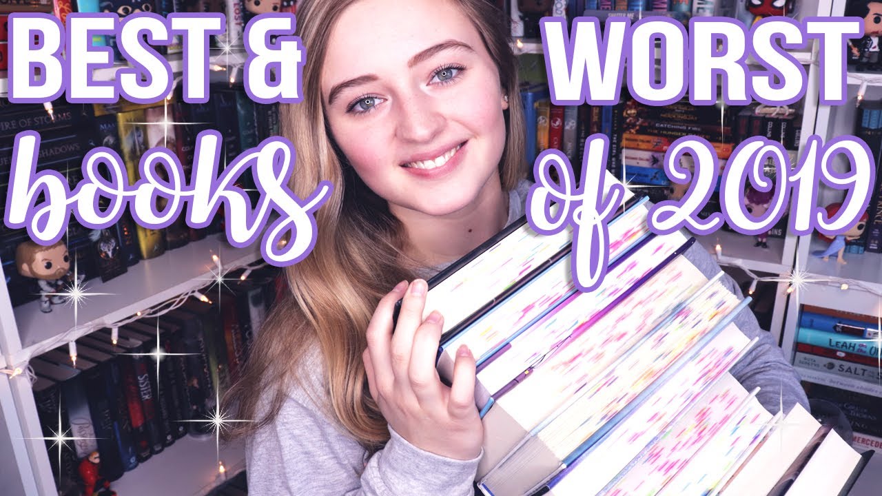 THE BEST & WORST BOOKS OF 2019💜