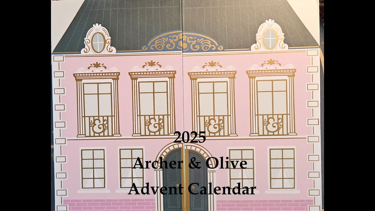 Распаковка рождественского календаря Archer & Olive на 2025 год.