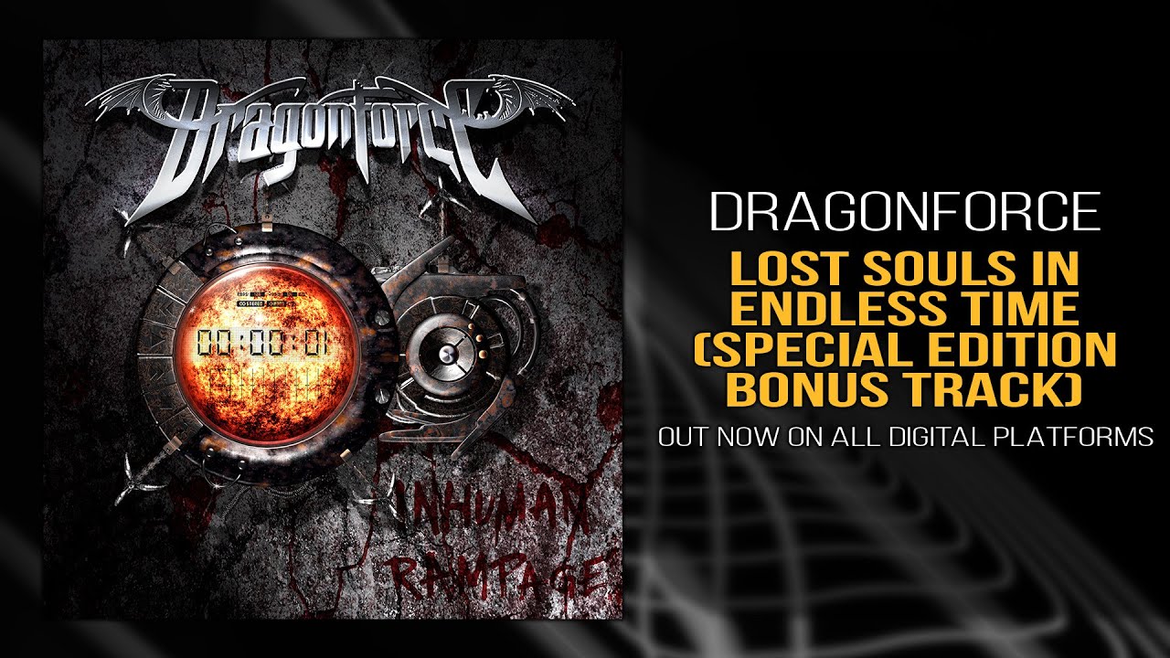 DragonForce - Lost Souls in Endless Time (Official)