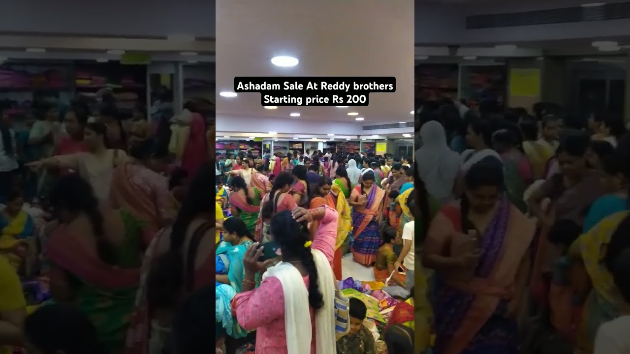 Ashadam Sale at Reddy brothers Starting price 200 