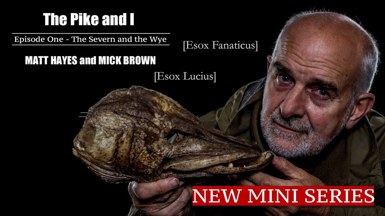 The Pike and I | Matt Hayes | Mick Brown | Ep1 The Severn and the Wye