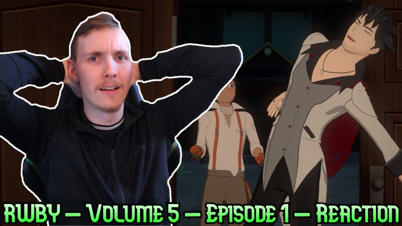 IS LIONHEART TRUSTWORTHY?! - RWBY Volume 5 - Episode 1 - Reaction
