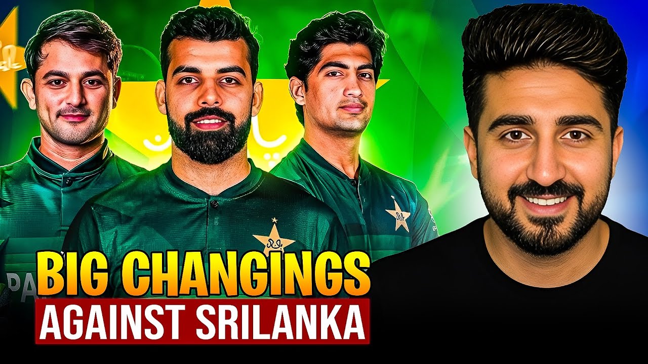 Big Changes in Pak Squad for Sri Lanka 🇱🇰 Series 