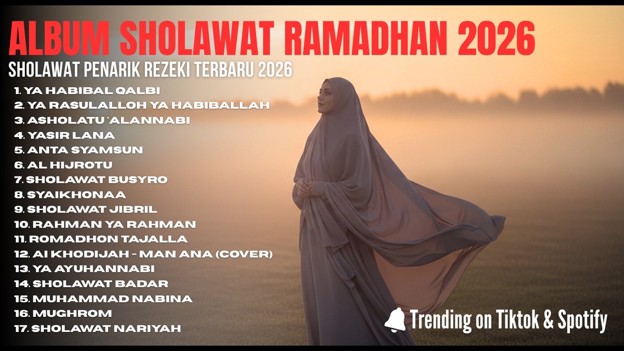 🌙 SHOLAWAT TERBAIK RAMADHAN 2026 ❤️ MENYENTUH SAMPAI KE HATI || SHOLAWAT PALING VIRAL