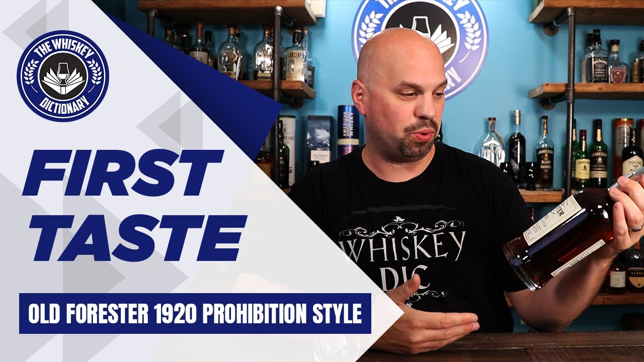 First Taste: Old Forester 1920 Prohibition Style