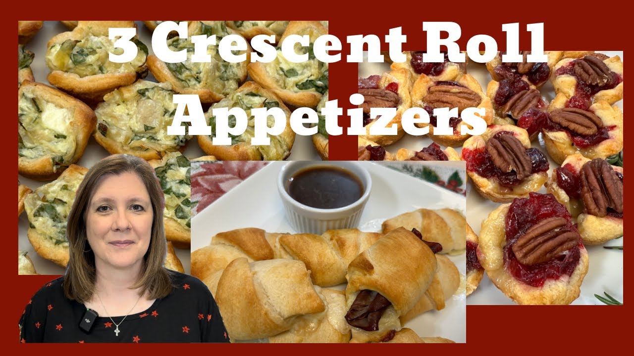3 Crescent Roll Appetizers